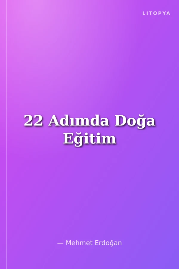 22 Adımda Doğa Eğitim