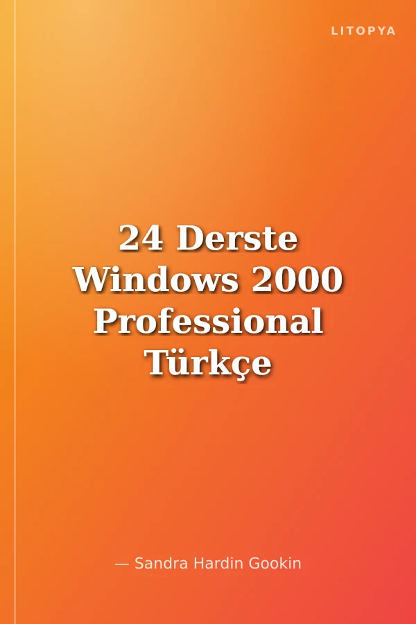 24 Derste Windows 2000 Professional Türkçe Sürüm