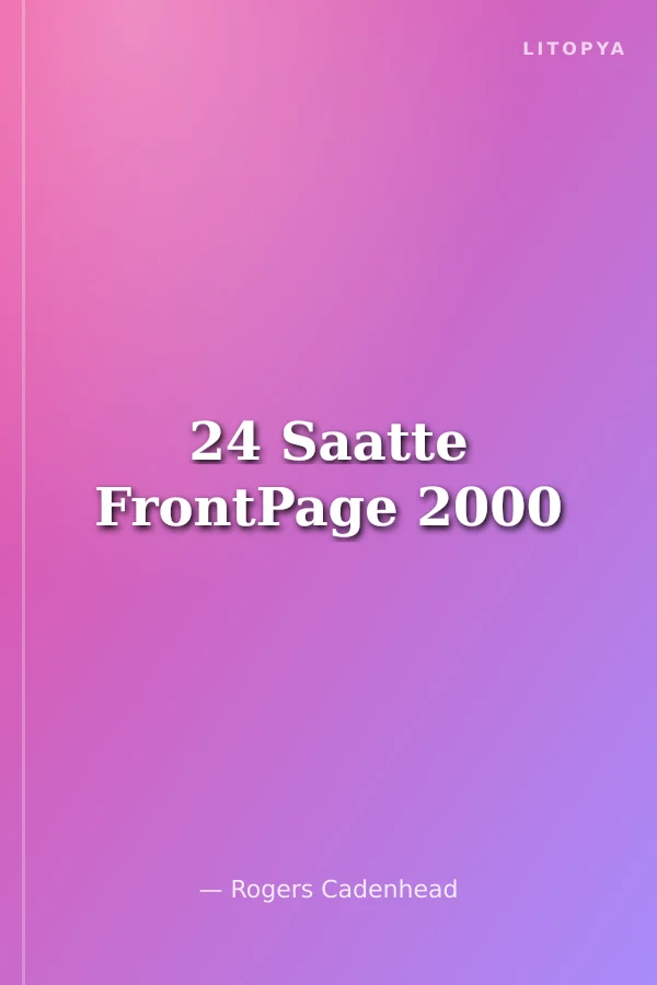 24 Saatte FrontPage 2000