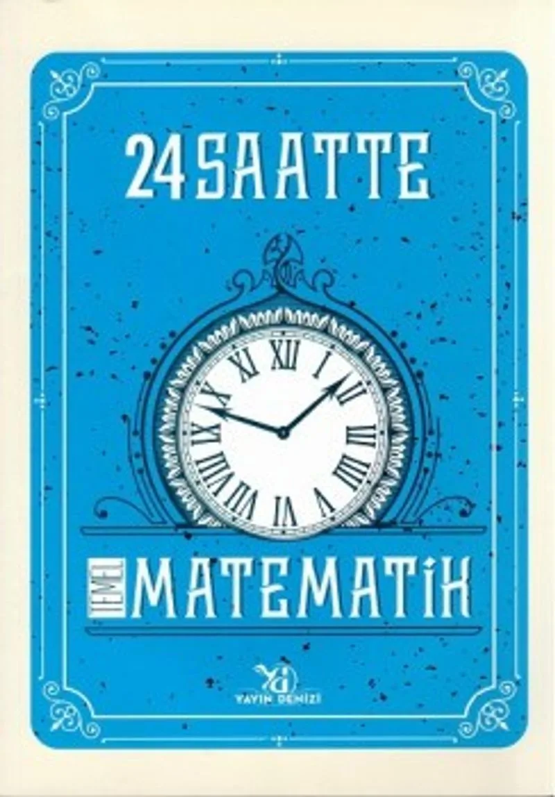 24 Saatte Temel Matematik