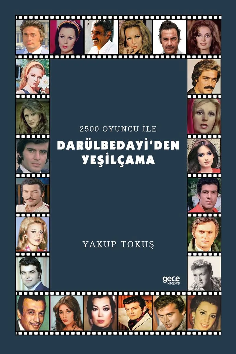 2500 Oyuncu ile Darülbedayi'den Yeşilçam'a