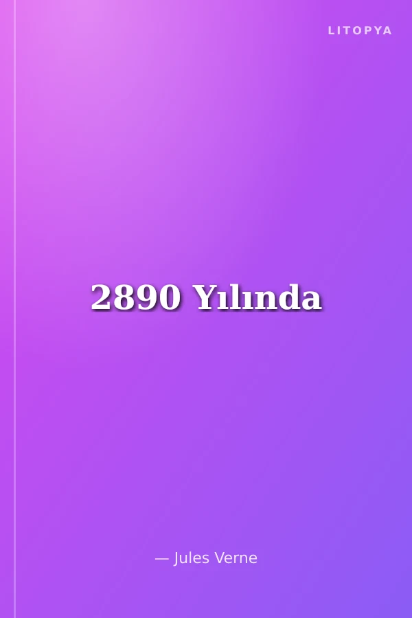 2890 Yılında