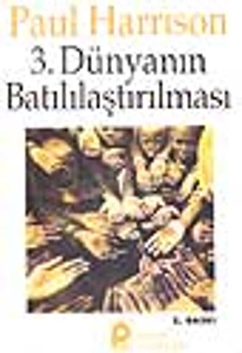 3.Dünyanın Batılılaştırılması