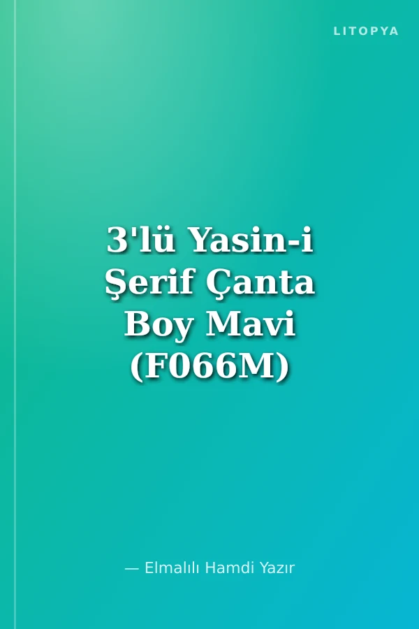 3'lü Yasin-i Şerif Çanta Boy Mavi (F066M)