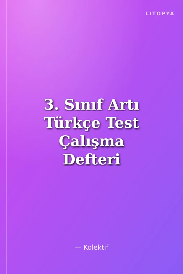3. Sınıf Artı Türkçe Test Çalışma Defteri