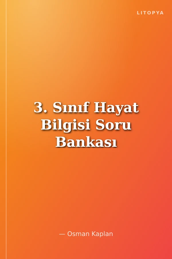 3. Sınıf Hayat Bilgisi Soru Bankası