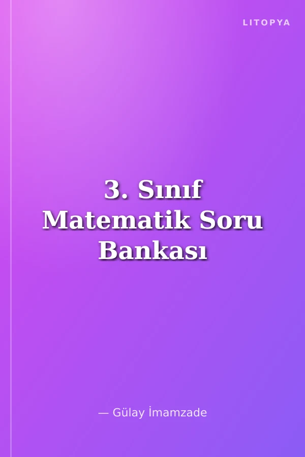 3. Sınıf Matematik Soru Bankası