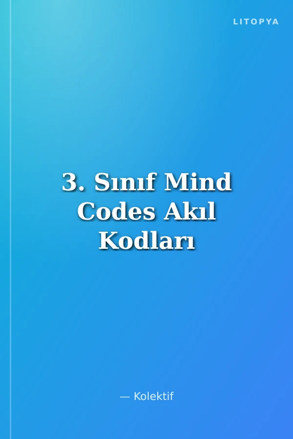 3. Sınıf Mind Codes Akıl Kodları