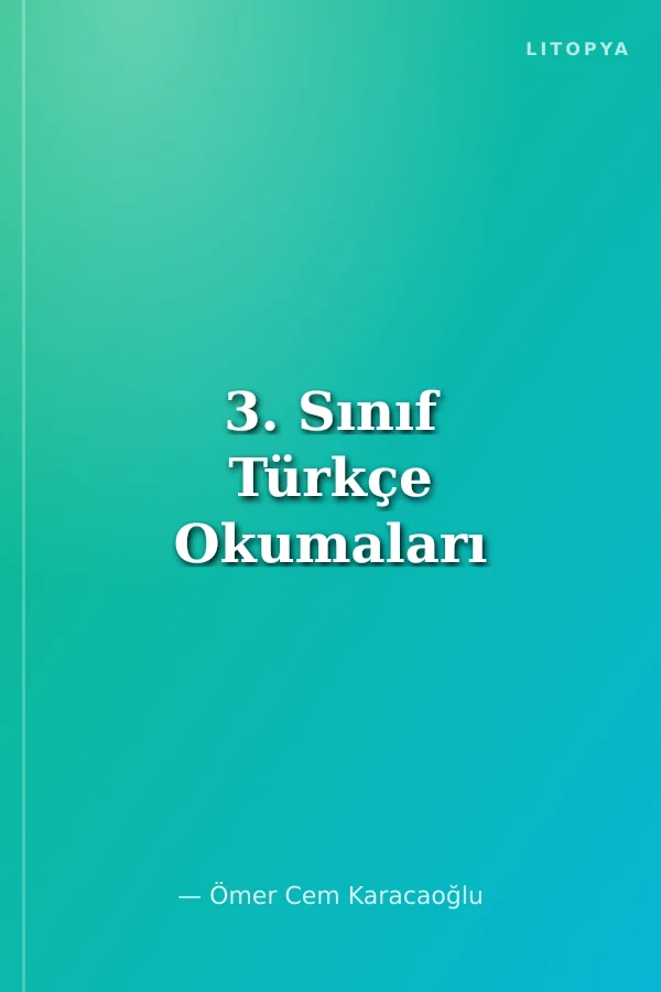 3. Sınıf Türkçe Okumaları