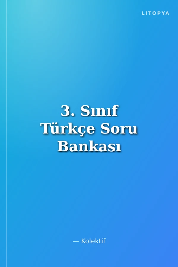 3. Sınıf Türkçe Soru Bankası