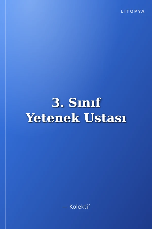 3. Sınıf Yetenek Ustası