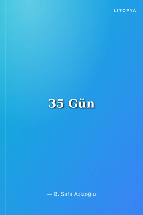 35 Gün