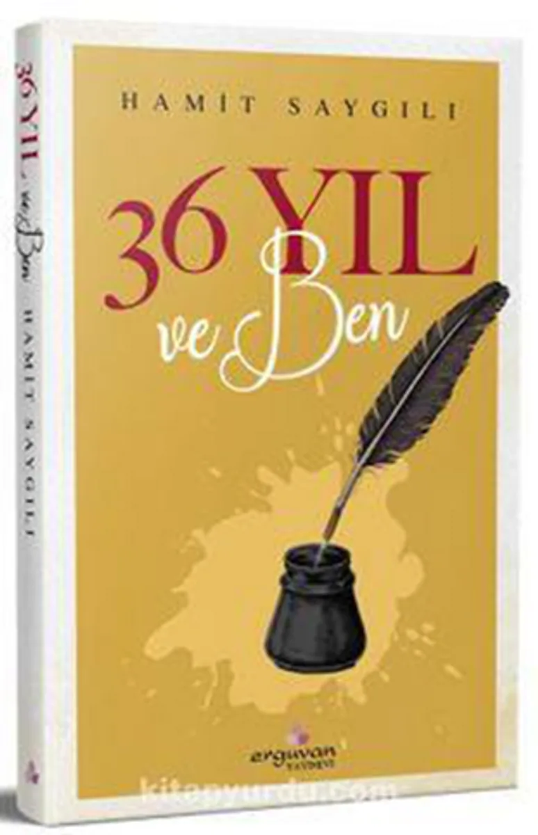36 Yıl ve Ben