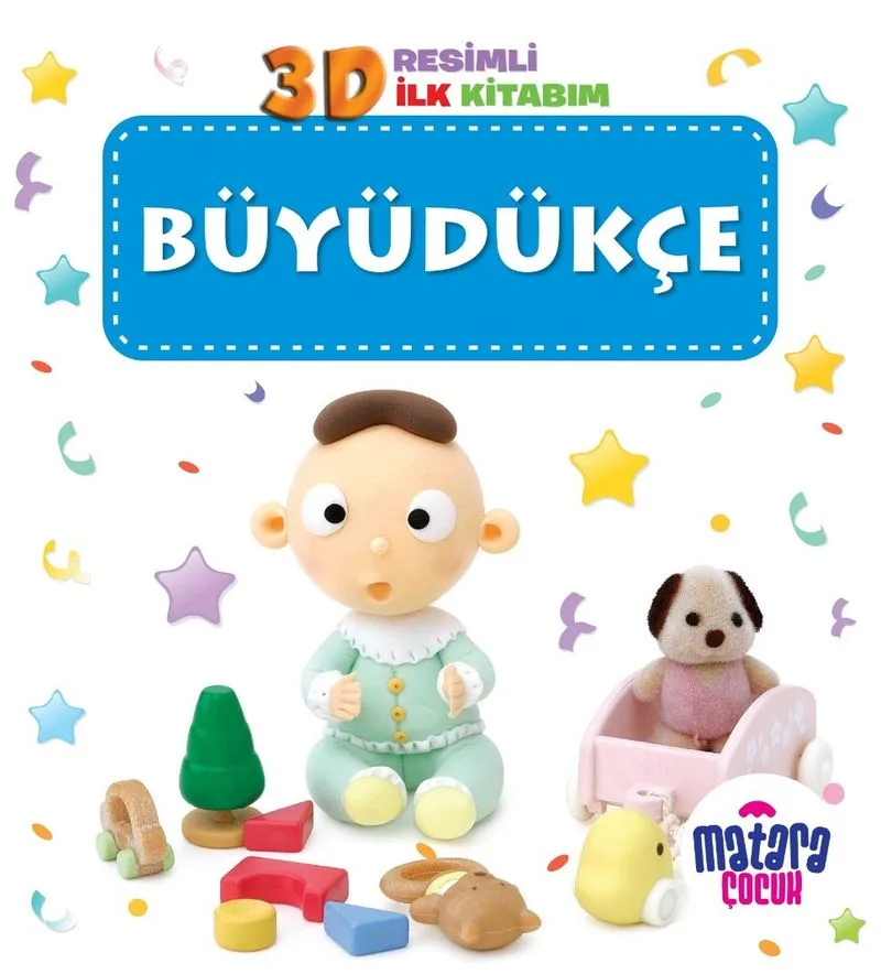 3D Resimli İlk Kitabım – Büyüdükçe