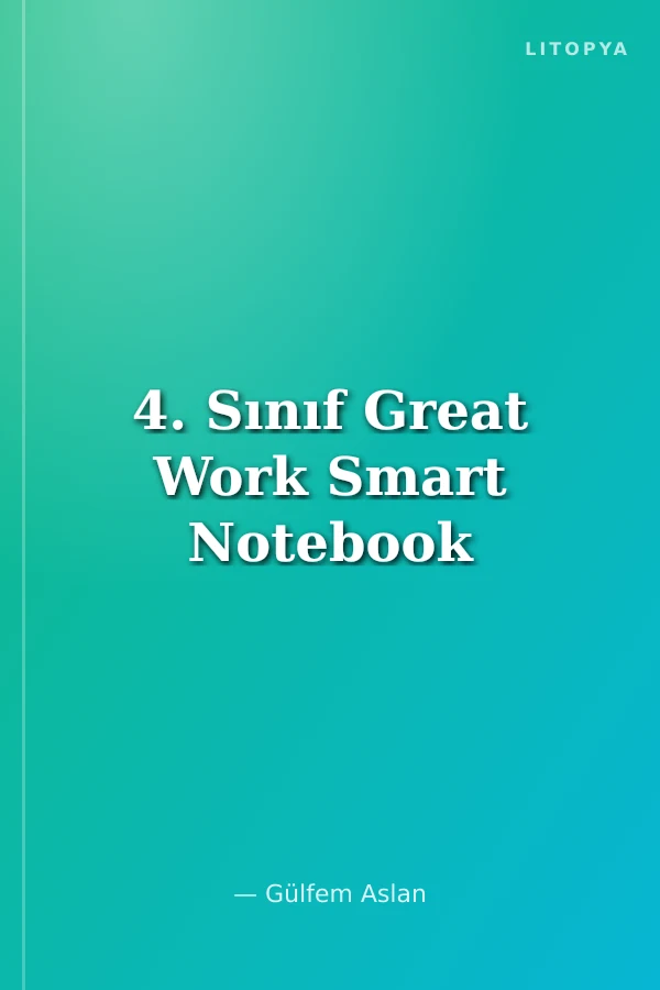 4. Sınıf Great Work Smart Notebook