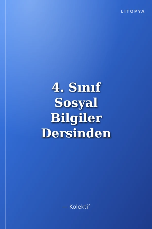 4. Sınıf Sosyal Bilgiler Dersinden Ödevim Var