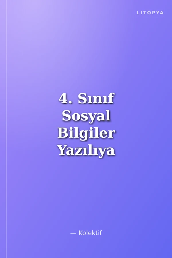 4. Sınıf Sosyal Bilgiler Yazılıya Hazırım