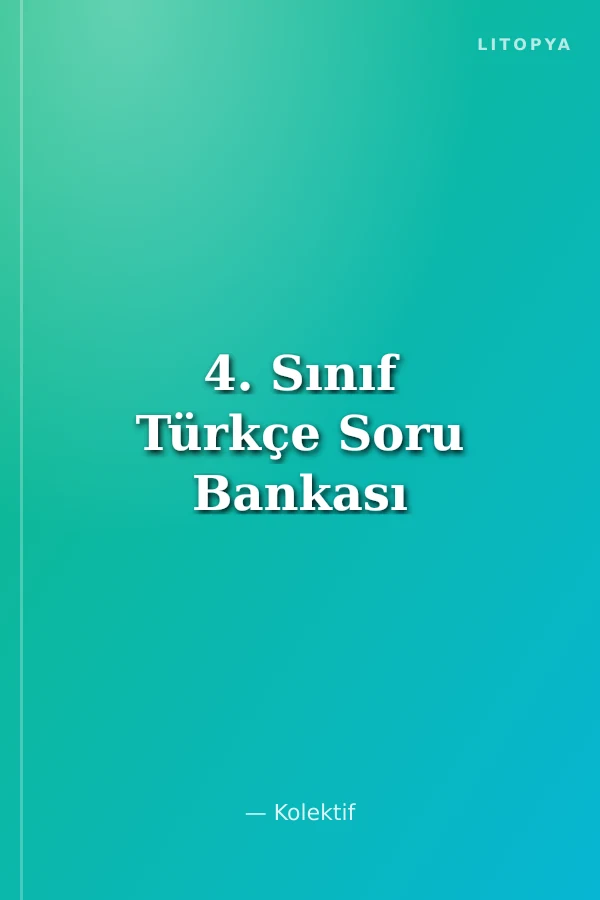 4. Sınıf Türkçe Soru Bankası