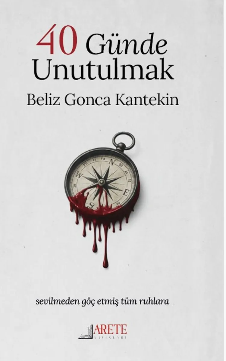 40 Günde Unutulmak