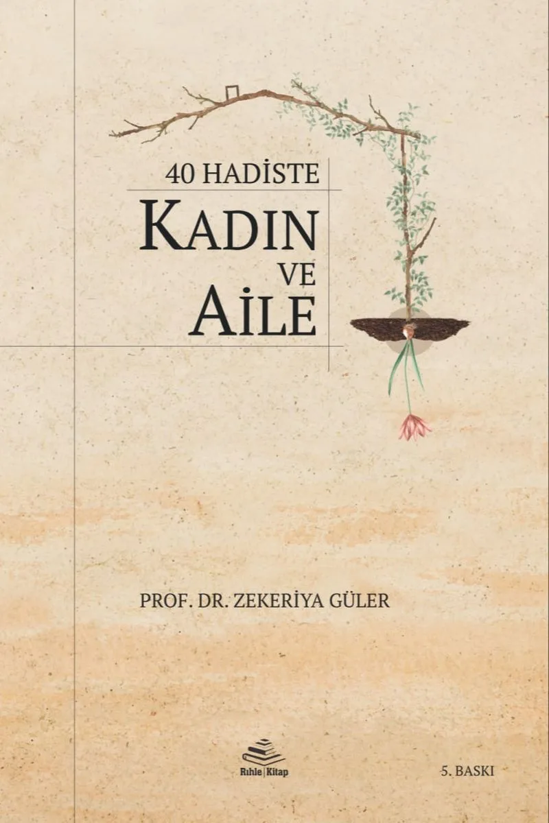40 Hadiste Kadın ve Aile