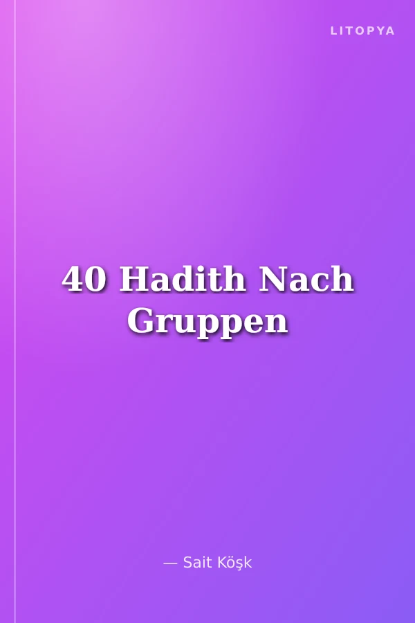 40 Hadith Nach Gruppen