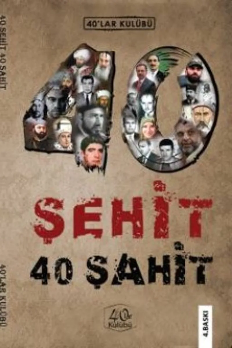 40 Şehit 40 Şahit