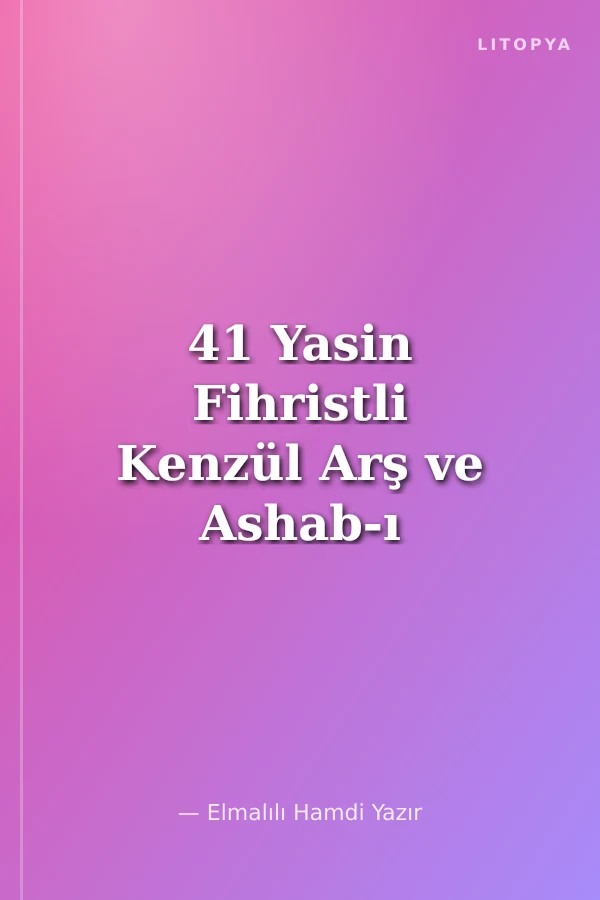 41 Yasin Fihristli Kenzül Arş ve Ashab-ı Bedir (Cami Boy) Kod:F05