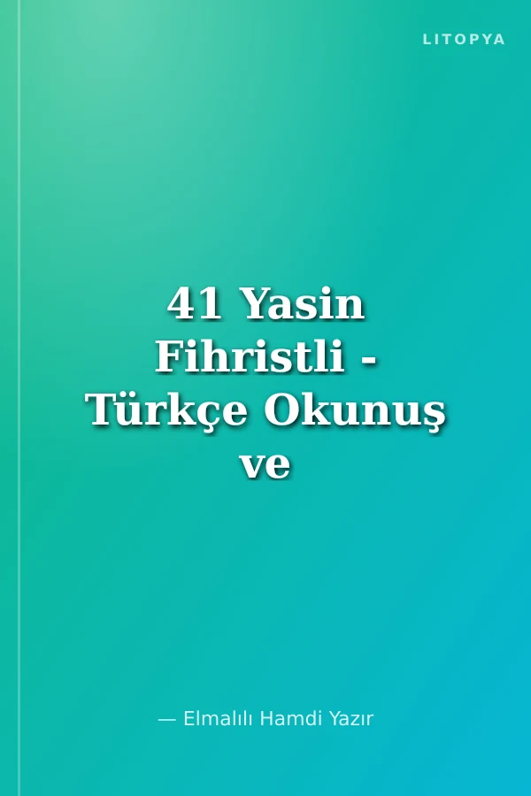 41 Yasin Fihristli - Türkçe Okunuş ve Mealleri Kod:F031 (Ciltli - Rahle Boy)