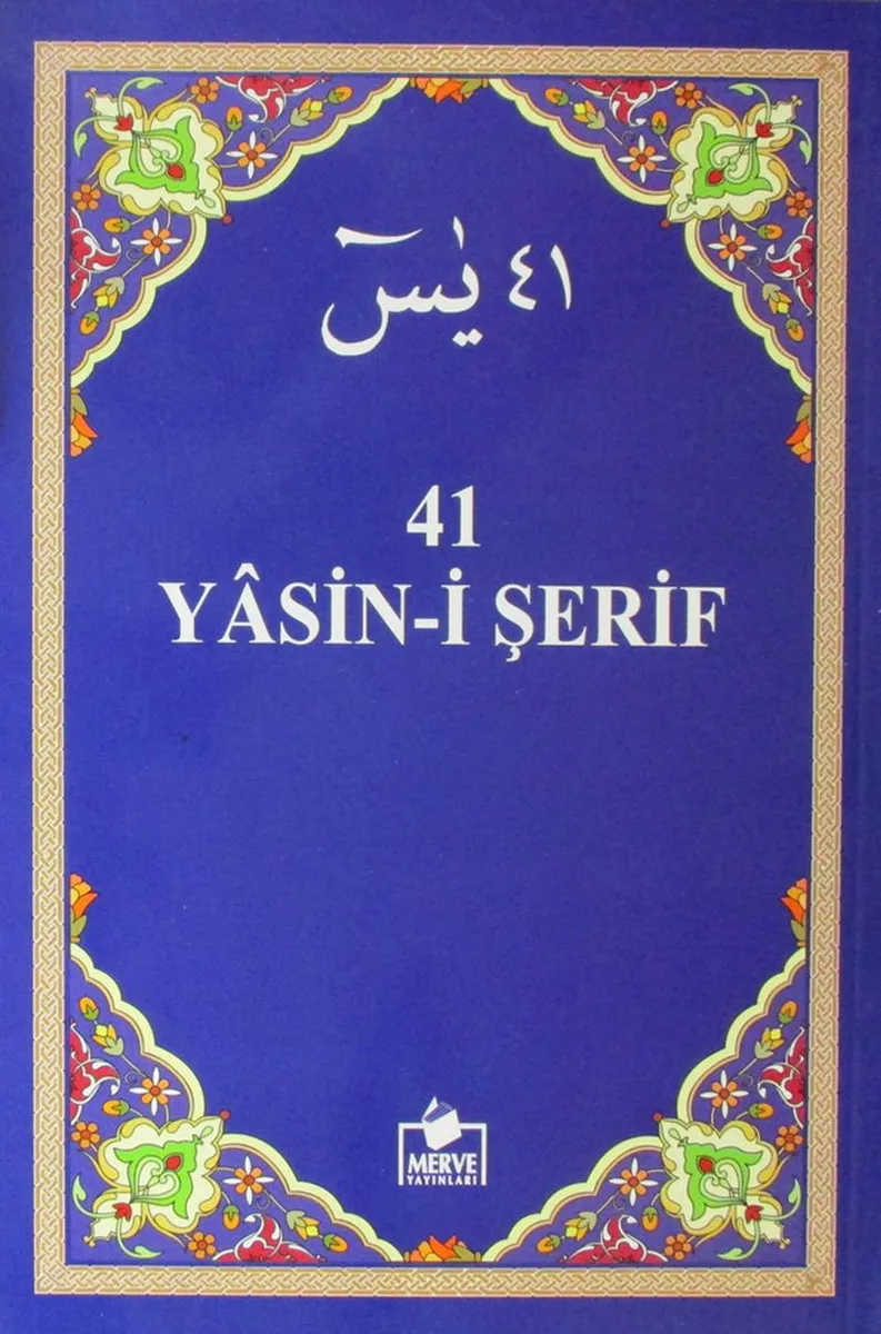 41 Yasin-i Şerif