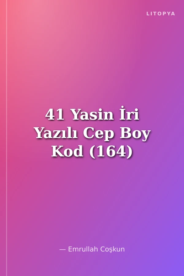 41 Yasin İri Yazılı Cep Boy Kod (164)