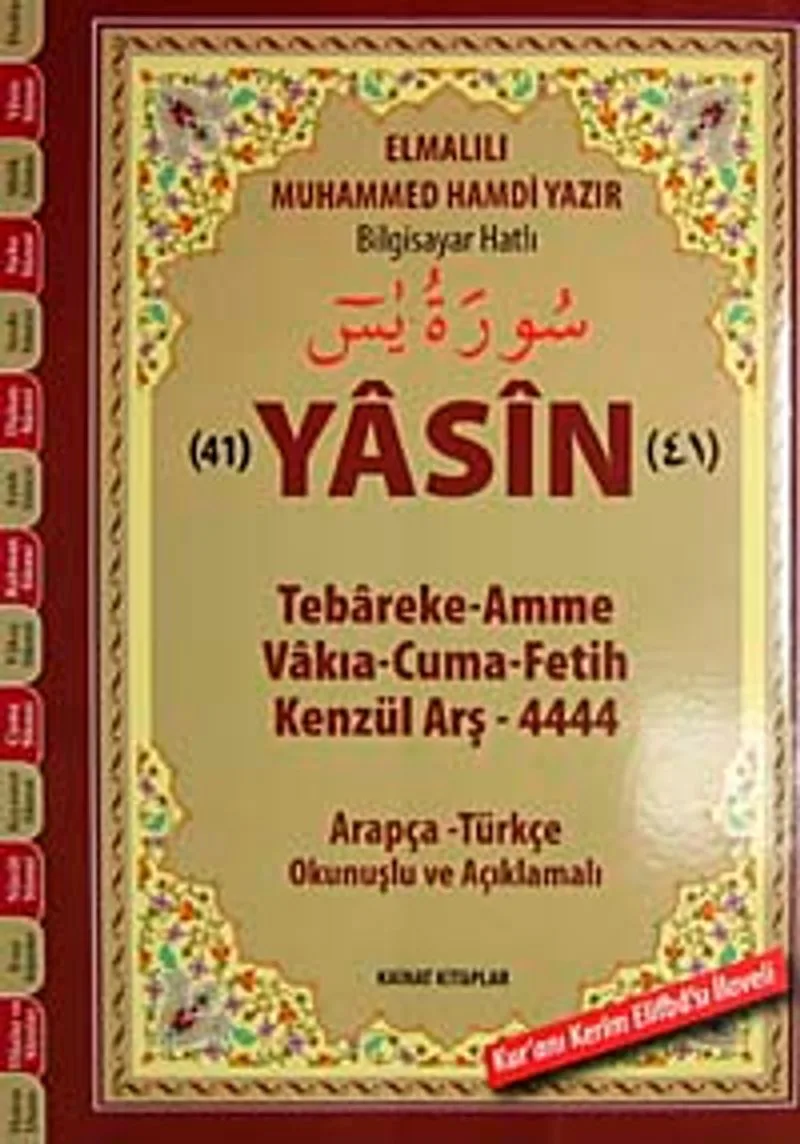 41 Yasin Tebareke-Amme-Cuma-Fetih-Kenzül Arş-4444 Arapça-Türkçe Okunuşlu (Rahle Boy)