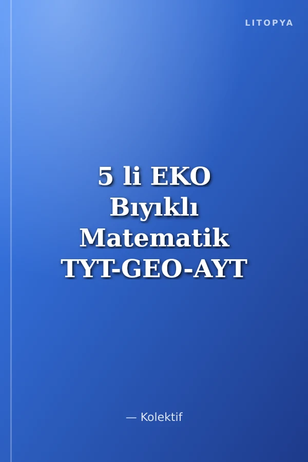 5 li EKO Bıyıklı Matematik TYT-GEO-AYT EKO Video Ders Kitapları ve Miray Tyt -Ayt Matematik Soru Bank
