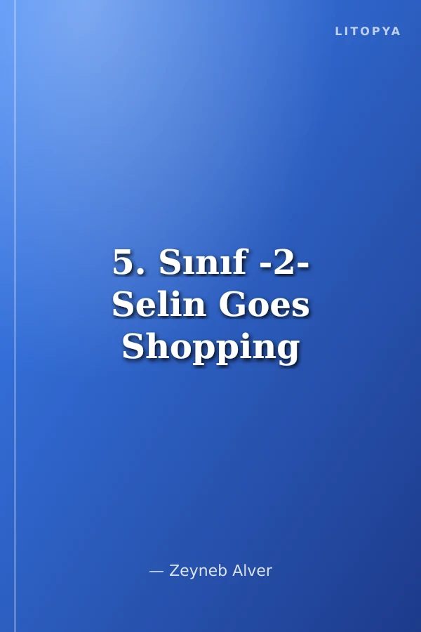 5. Sınıf -2- Selin Goes Shopping