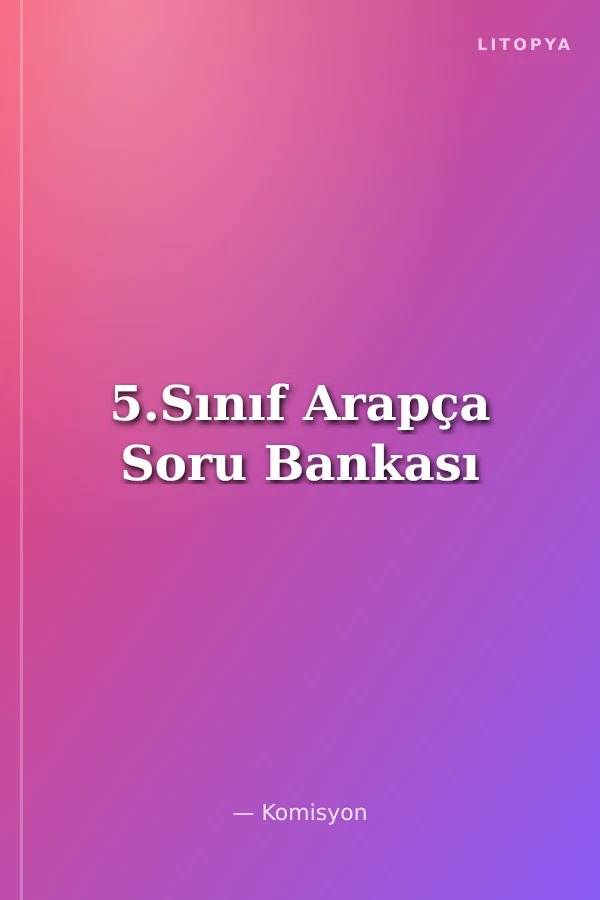 5.Sınıf Arapça Soru Bankası