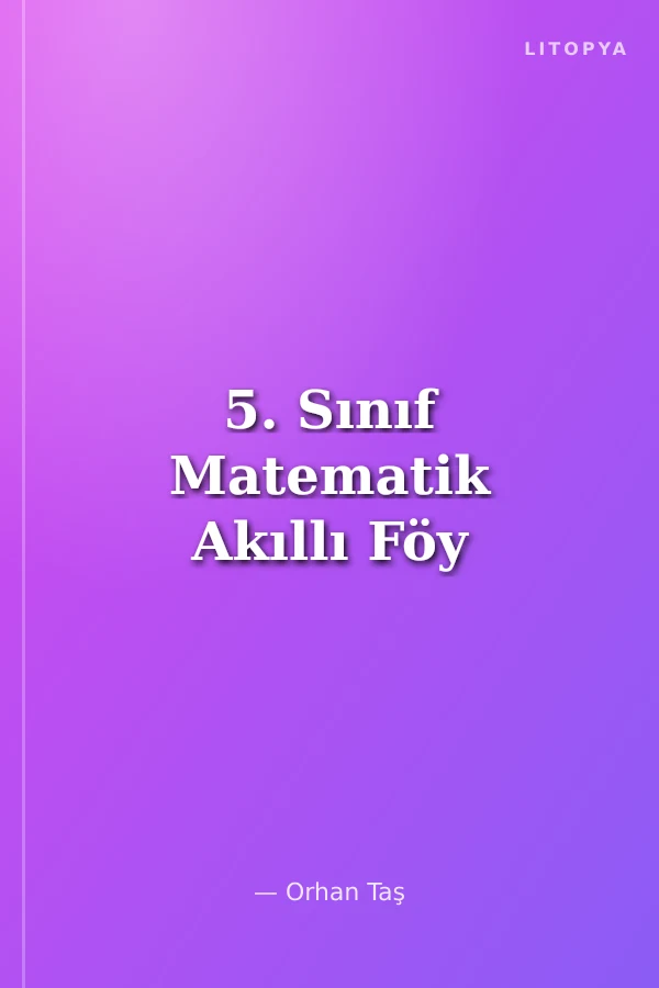 5. Sınıf Matematik Akıllı Föy