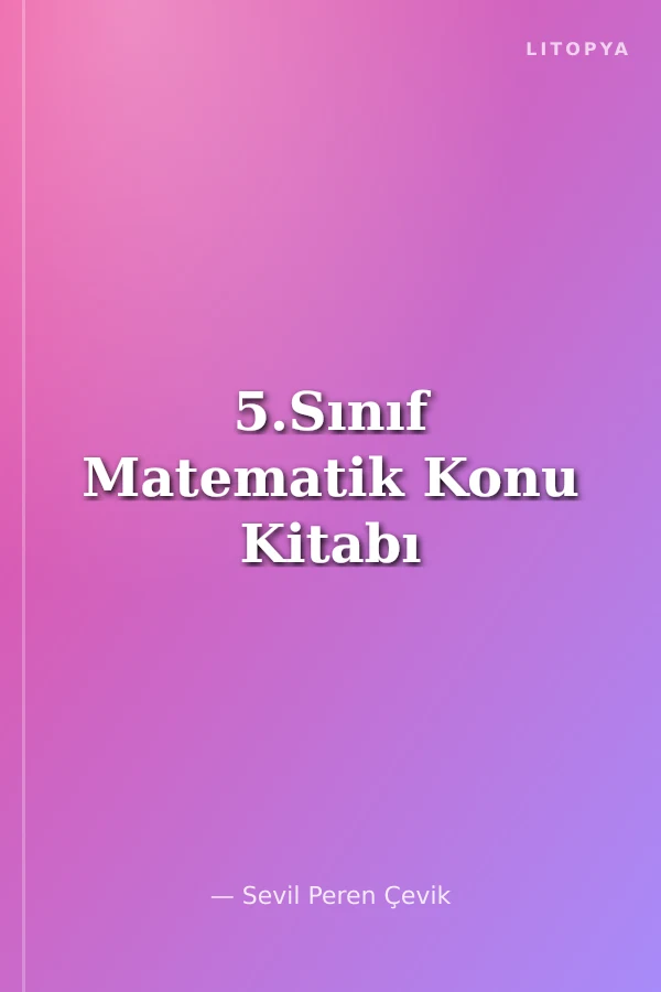 5.Sınıf Matematik Konu Kitabı