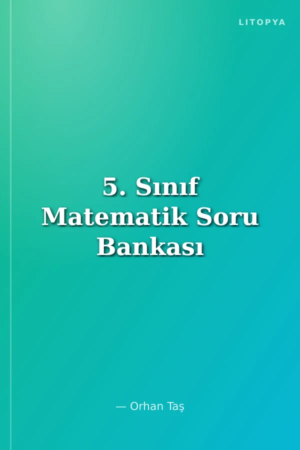 5. Sınıf Matematik Soru Bankası