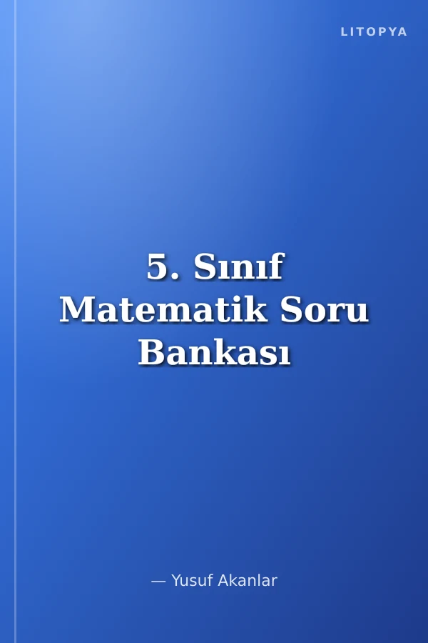 5. Sınıf Matematik Soru Bankası