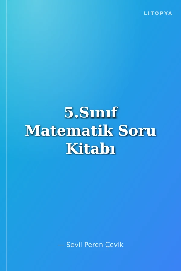 5.Sınıf Matematik Soru Kitabı