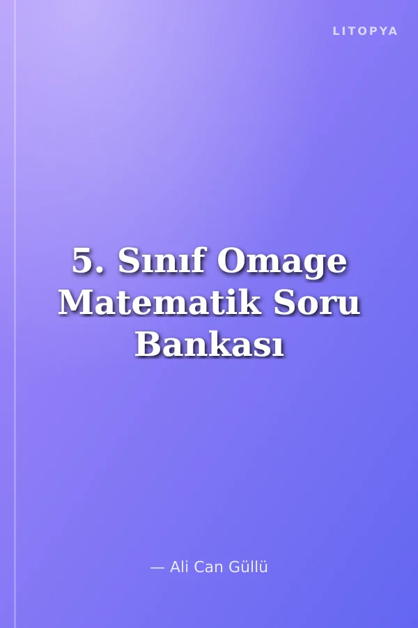 5. Sınıf Omage Matematik Soru Bankası
