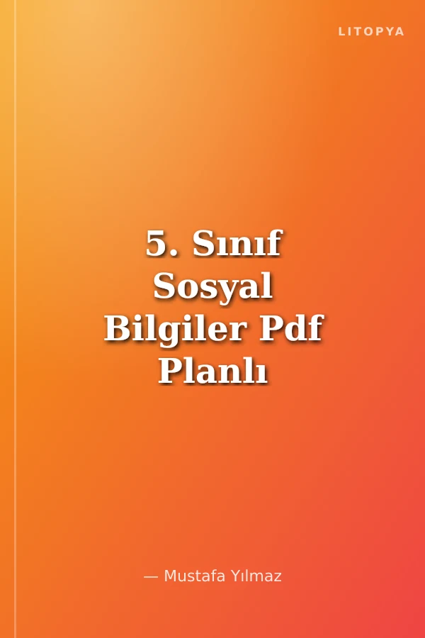 5. Sınıf Sosyal Bilgiler Pdf Planlı Ders Föyü