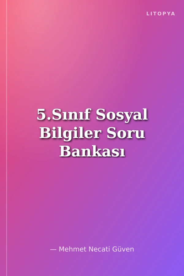 5.Sınıf Sosyal Bilgiler Soru Bankası