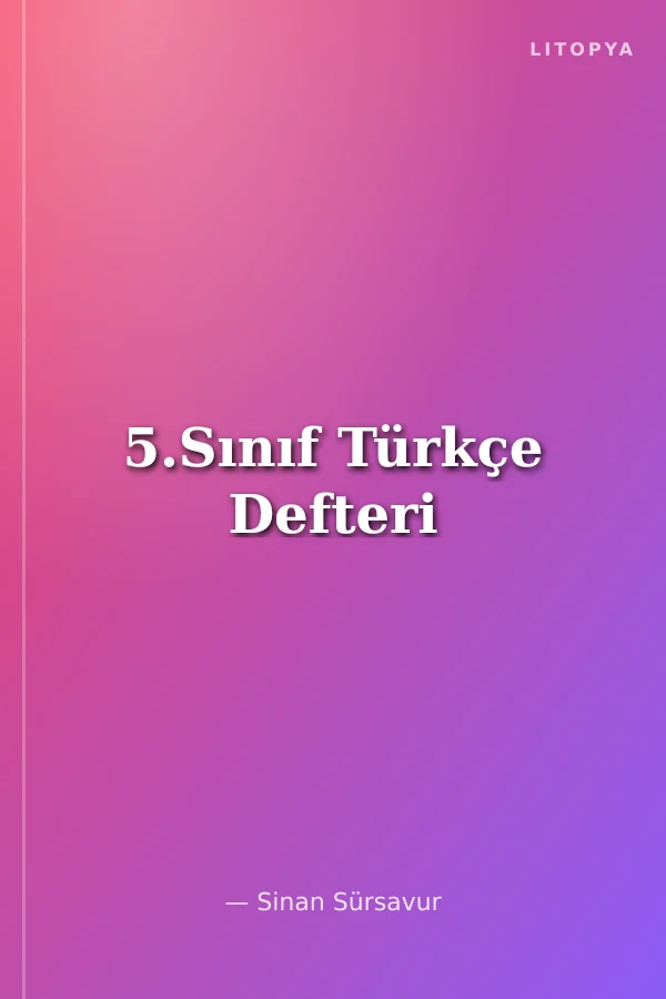 5.Sınıf Türkçe Defteri