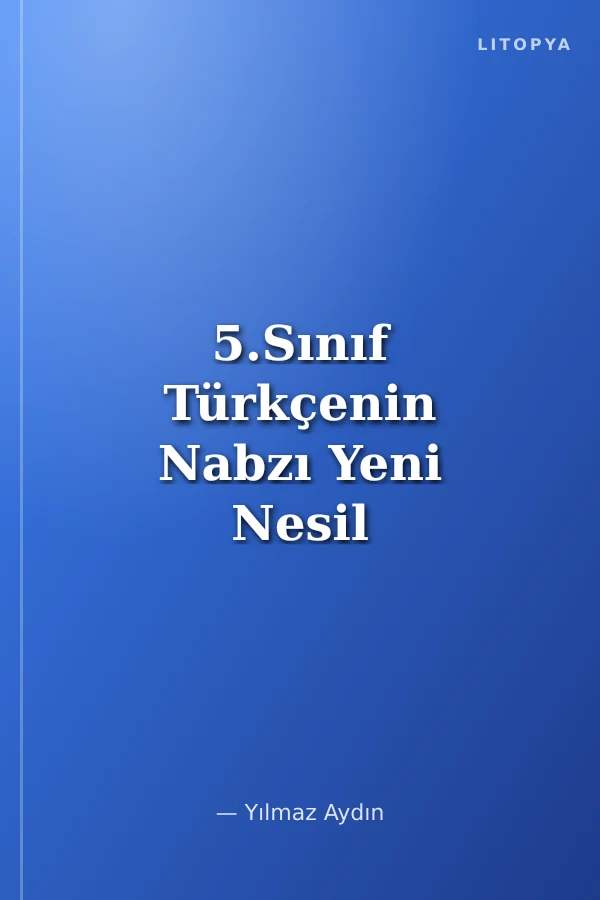 5.Sınıf Türkçenin Nabzı Yeni Nesil Soru Bankası