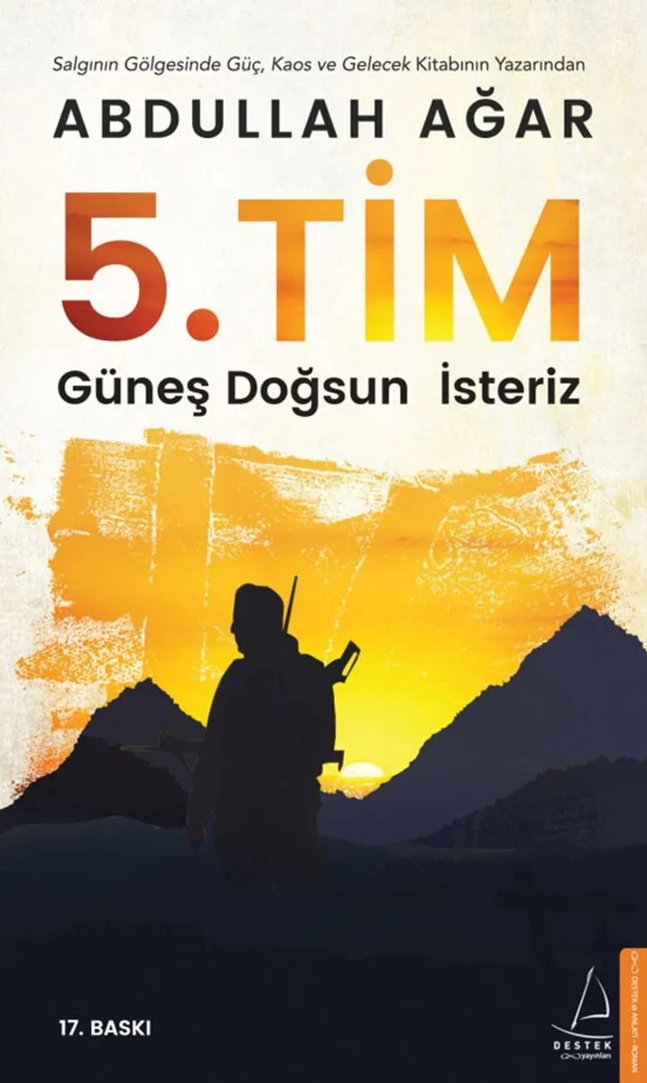 5. Tim Güneş Doğsun İsteriz