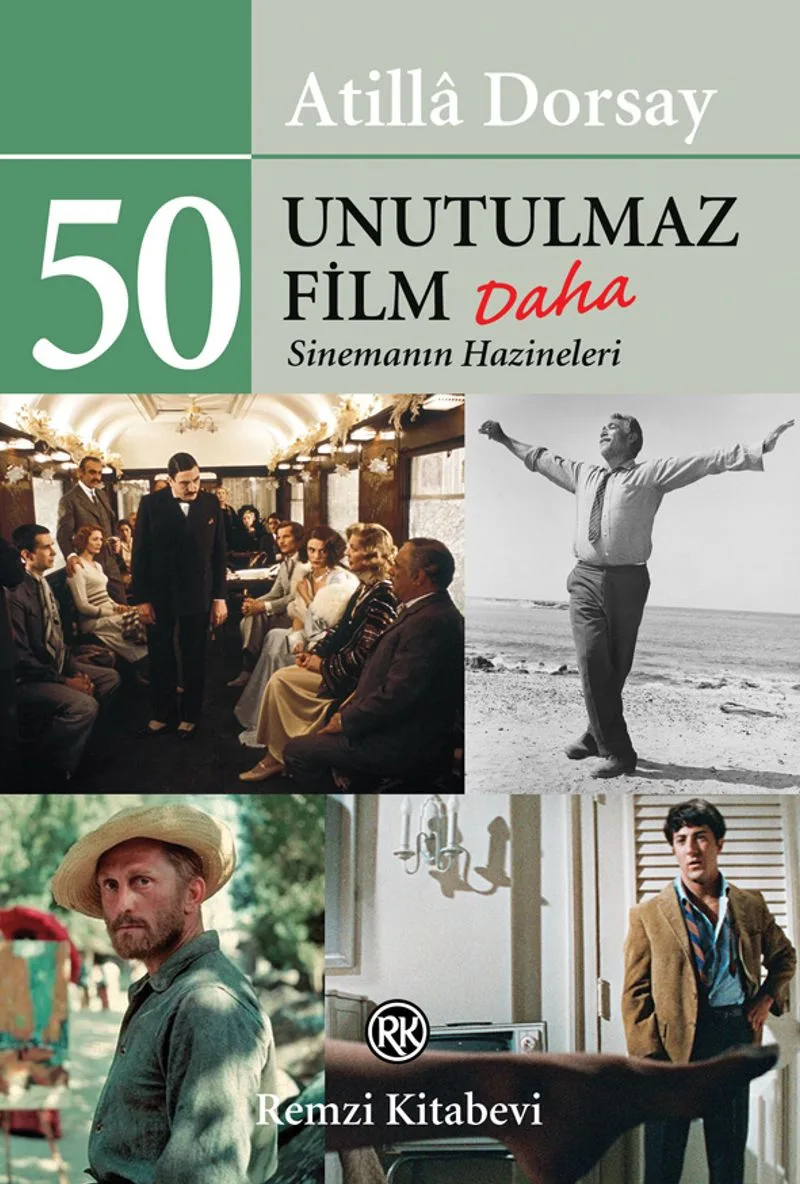50 Unutulmaz Film Daha Sinemanın Hazineleri