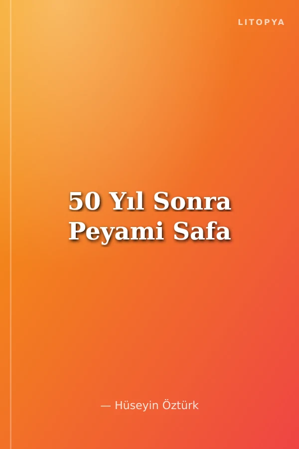 50 Yıl Sonra Peyami Safa