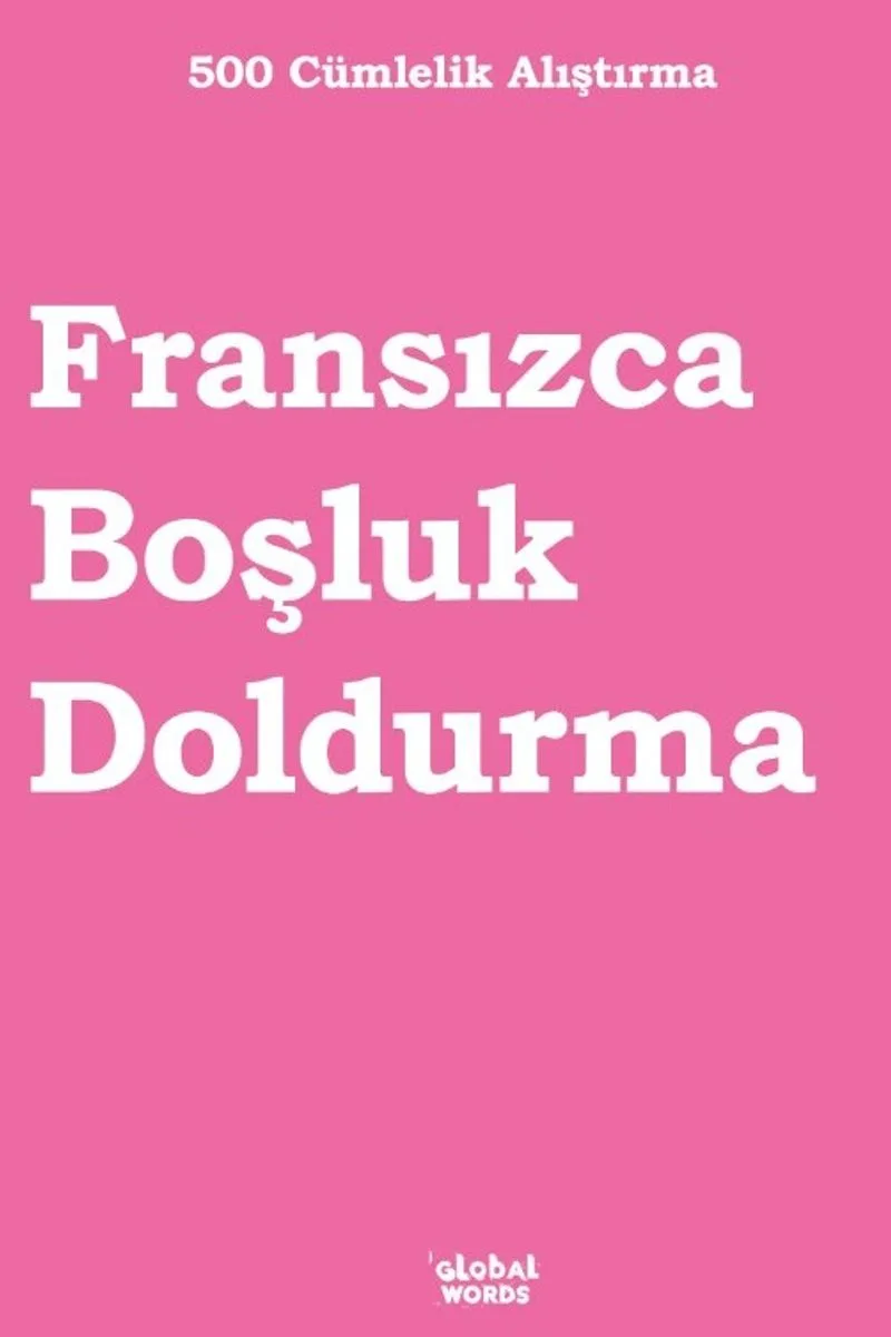 500 Cümlelik Alıştırma Fransızca