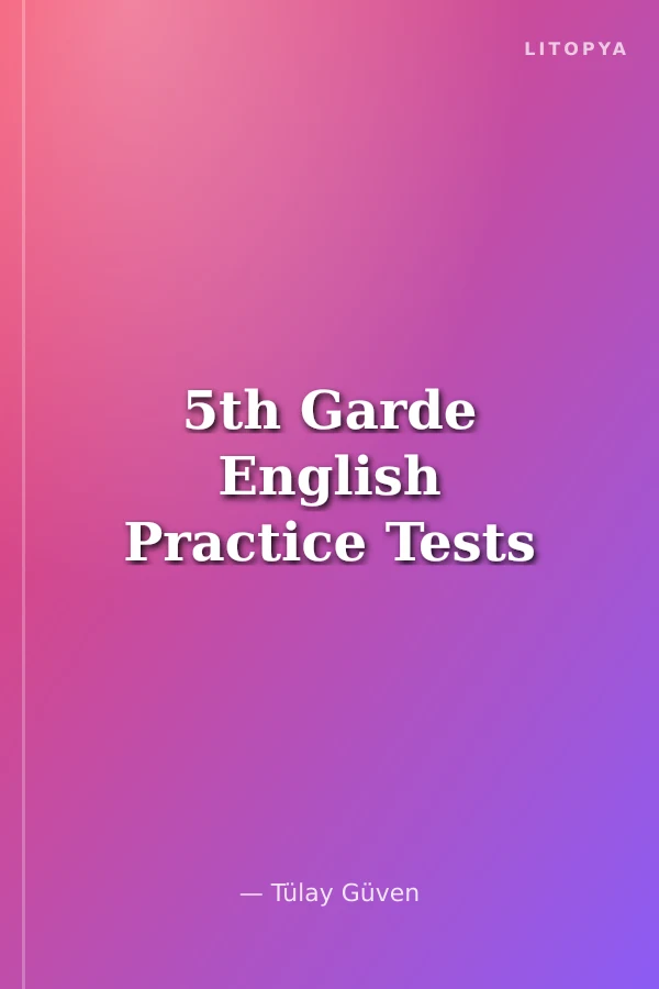 5th Garde English Practice Tests