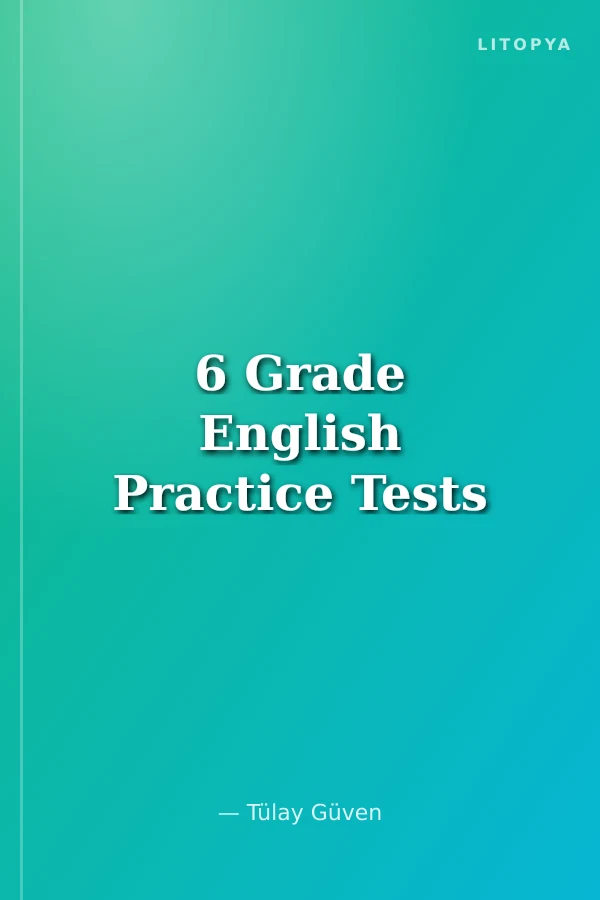6 Grade English Practice Tests